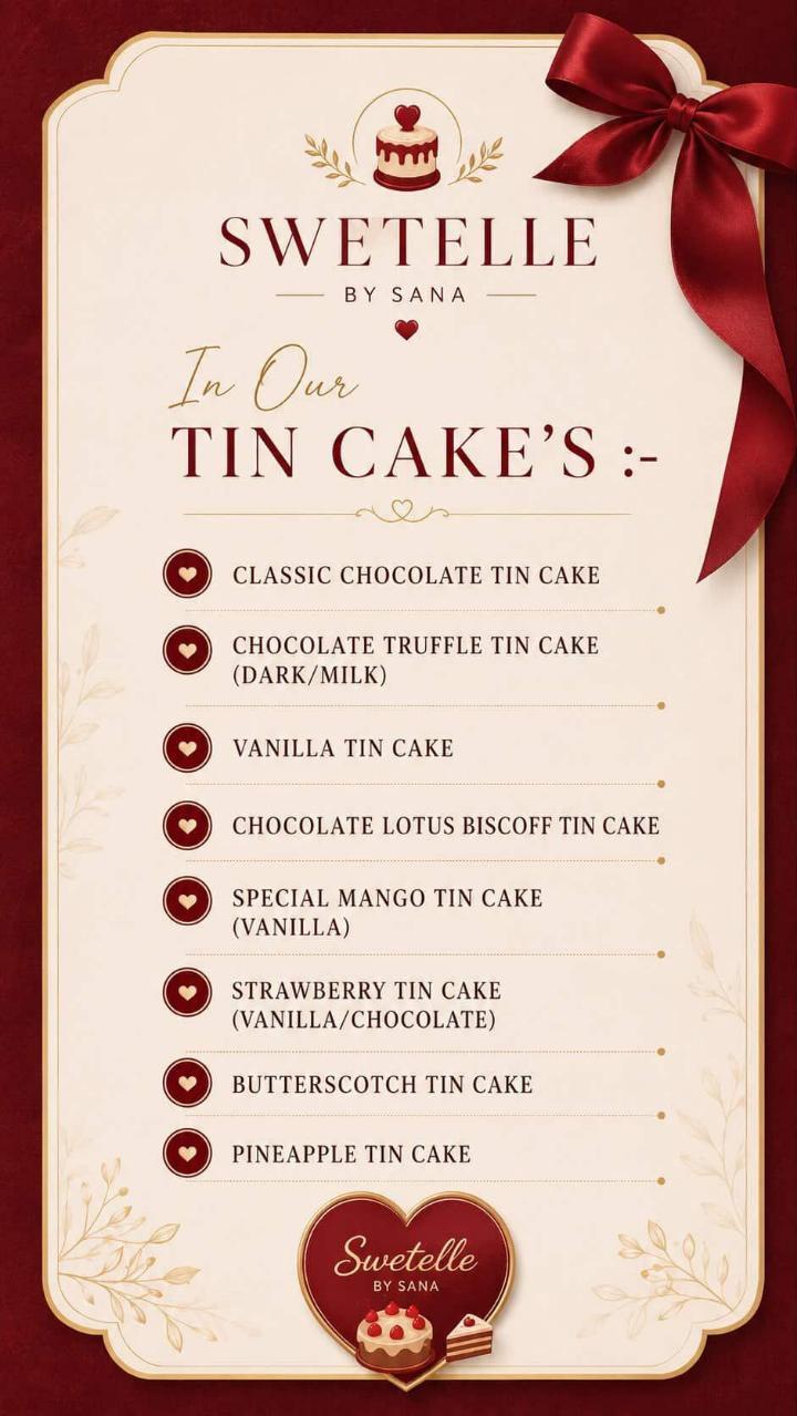 Sweetelle by Sana tin cakes menu. Open the image for the full list of flavours.